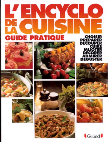 Le Grand Livre de la pâtisserie et des desserts - Charrette, Jacques;  Vence, Céline: 9782226079350 - AbeBooks