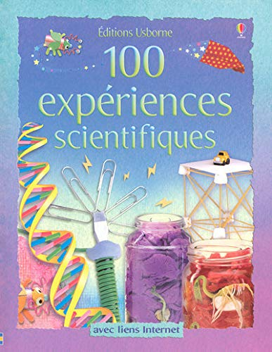 100 expériences scientifiques
