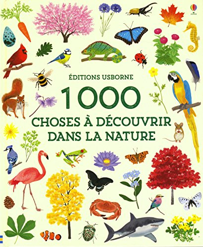 1000 choses à découvrir dans la nature