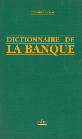 Dictionnaire de la Banque