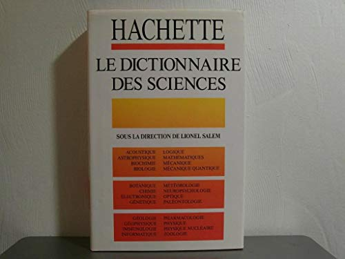 dictionnaire des sciences (Le)