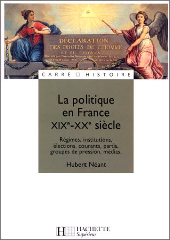 politique en France XIXe-XXe siècle