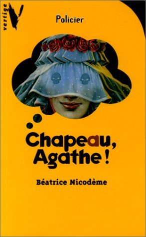 Chapeau Agathe !