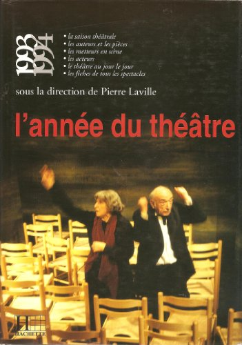 L'année du théâtre 1993-1994