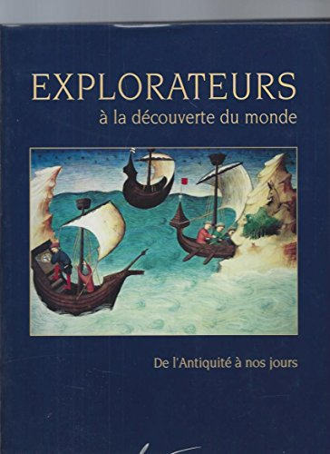 Explorateurs à la découverte du monde