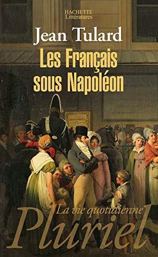 Les Français sous Napoléon