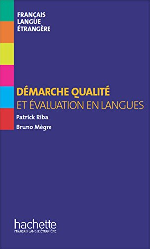 Démarche qualité et évaluation en langues