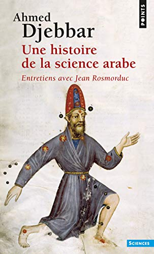 Une histoire de la science arabe