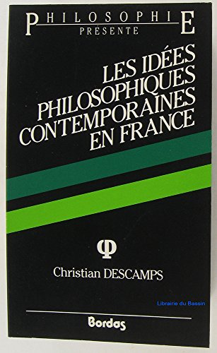 idées philosophiques contemporaines en France (Les)