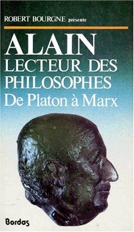Alain lecteur des philosophes, de Platon à Marx