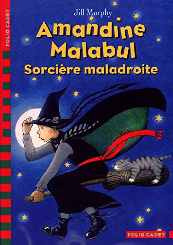 Amandine Malabul, sorcière maladroite