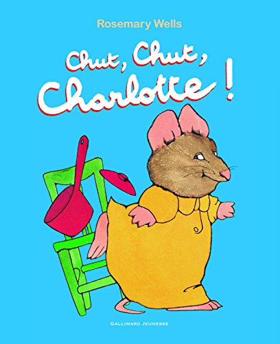 Chut, Chut, Charlotte !
