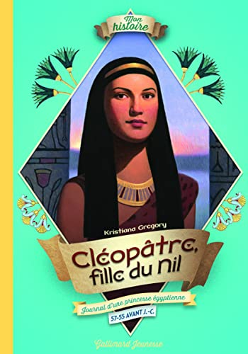 Cléopâtre, fille du Nil