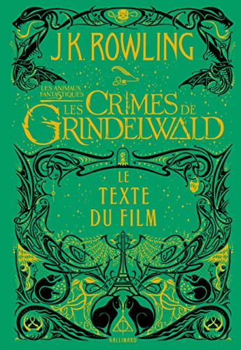 Animaux fantastiques 2 : Les crimes de Grindelwald (Les)