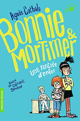 Bonnie et Mortimer - Tome 1