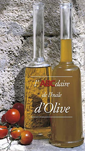 L' ABCdaire de l'huile d'olive