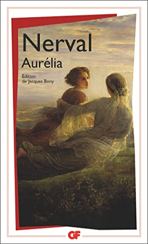 Aurélia ; Un Roman à faire... ; Nuits d'octobre (Les) ; Petits Châteaux de Bohême ; Pandora ; Promenades et souvenirs...