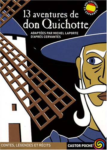 13 aventures de Don Quichotte
