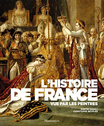 Histoire de France vue par les peintres (L')