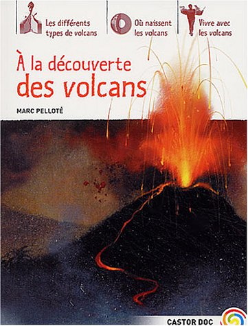 A la découverte des volcans