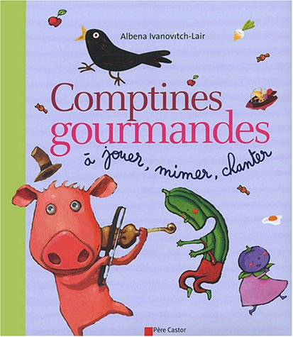 Comptines gourmandes