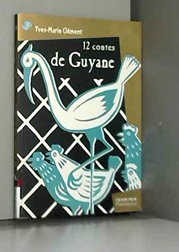12 contes de Guyane