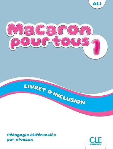 Macaron pour tous - Livret d'inclusion / niveau 1