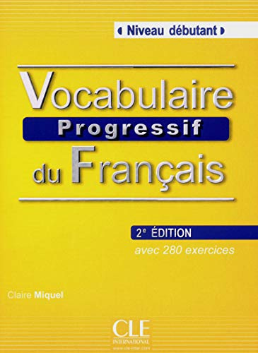 Vocabulaire progressif du français [activités communicatives]