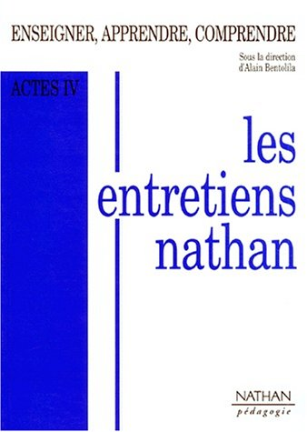 ENTRETIENS NATHAN (LES)