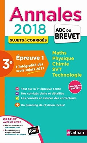 Annales Epreuve 1, Maths Phyqsique Chimie SVT Technologie 3e