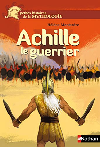Achille, le guerrier