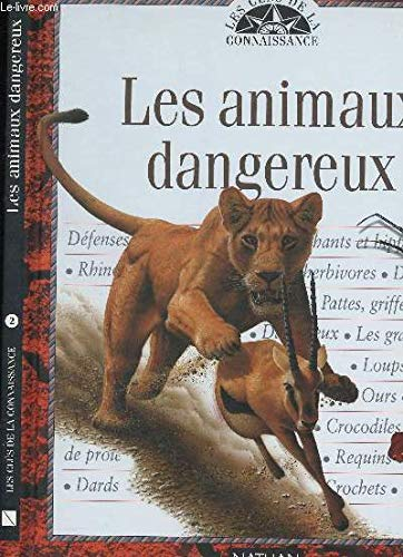 animaux dangereux (Les)