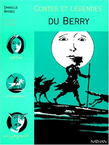 Contes et légendes du Berry