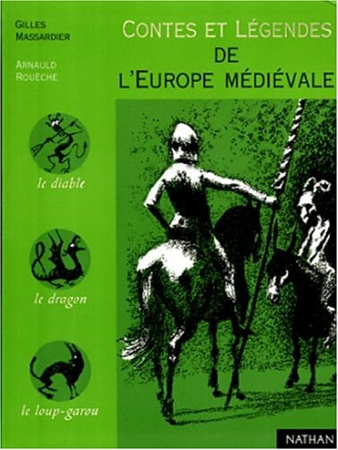 Contes et légendes de l'Europe médiévale