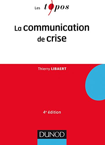 Communication de crise (La)