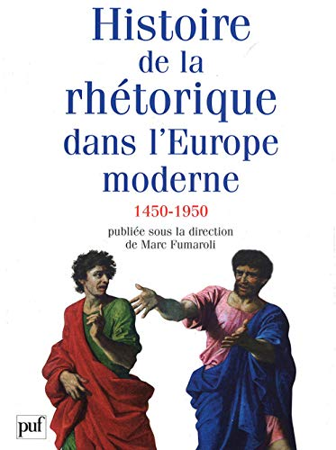 Histoire de la rhétorique dans l'Europe moderne (1450-1950)