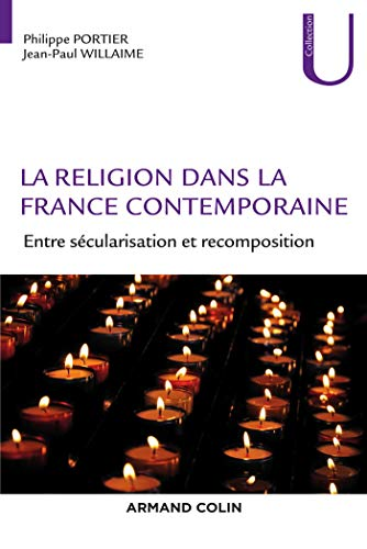 Religion dans la France contemporaine (La)