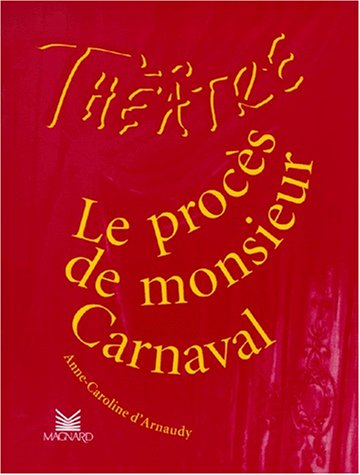procés de monsieur Carnaval (Le)