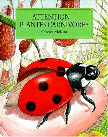 Attention... plantes carnivores