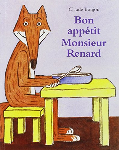 Bon appétit, monsieur Renard