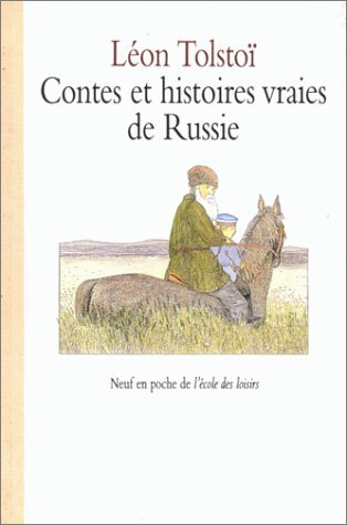 Contes et histoires vraies de Russie