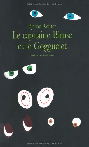 Capitaine Bimse et le gogguelet (Le)