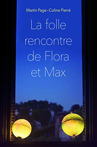 La folle rencontre de Flora et Max