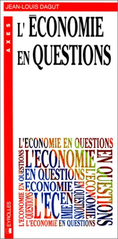économie en questions (L')