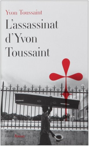 Assassinat d'Yvon Toussaint (L')