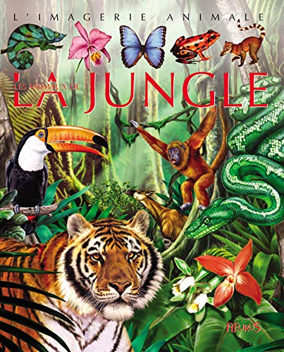 Animaux de la jungle (Les)
