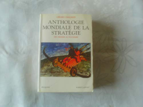 Anthologie mondiale de la stratégie