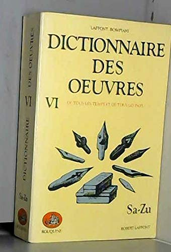 Dictionnaire des oeuvres VI (Sa-Zu)