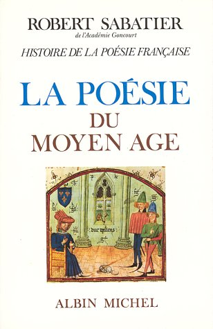 Poésie du Moyen âge (La)