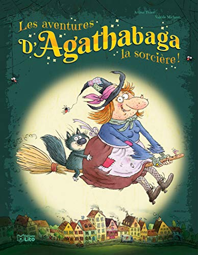 Les aventures d'Agathabaga la sorcière